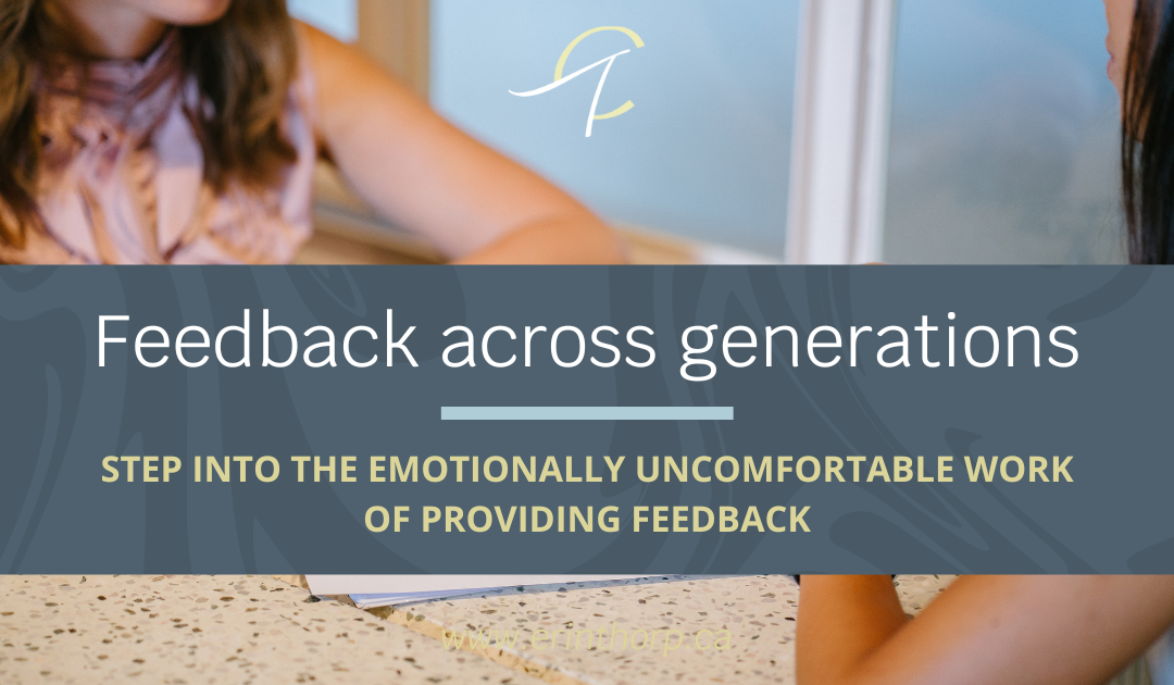 3 Ways to Provide Feedback Across Generations